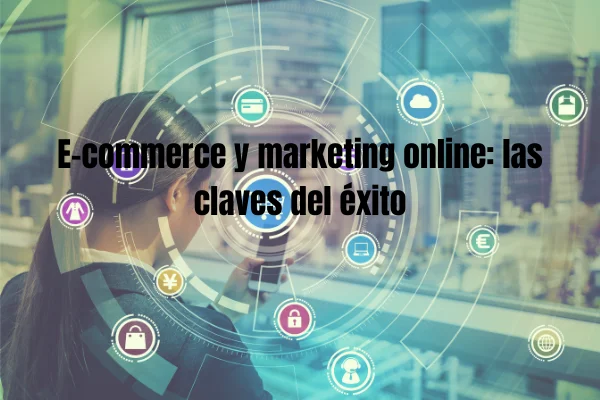commercio elettronico e marketing online